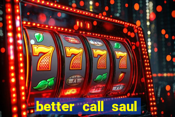 better call saul torrent dublado